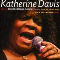 Title: Rock This House: Live, Artist: Katherine Davis