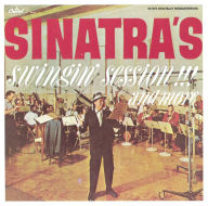 Title: Sinatra's Swingin' Session!!! And More, Artist: 