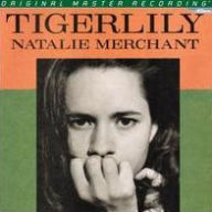 Title: Tigerlily, Artist: Natalie Merchant