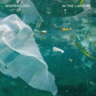 Title: In the Land Of, Artist: Wintersleep