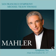 Title: Mahler: Symphony No. 8; Adagio from Symphony No. 10, Artist: Michael Tilson Thomas
