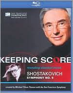 Title: Keeping Score: Shostakovich - Symphony No. 5 [Video]