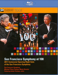 Title: San Francisco Symphony at 100: 2011 Centennial Opening Night Gala