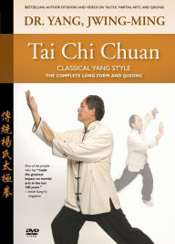 Title: Tai Chi Chuan: Classical Yang Style, Author: 