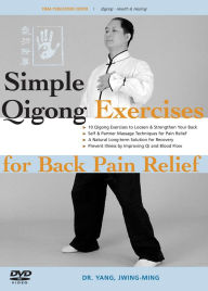 Title: Simple Qigong Exercises For Back Pain Relief