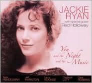 Title: You and the Night and the Music, Artist: Jackie Ryan