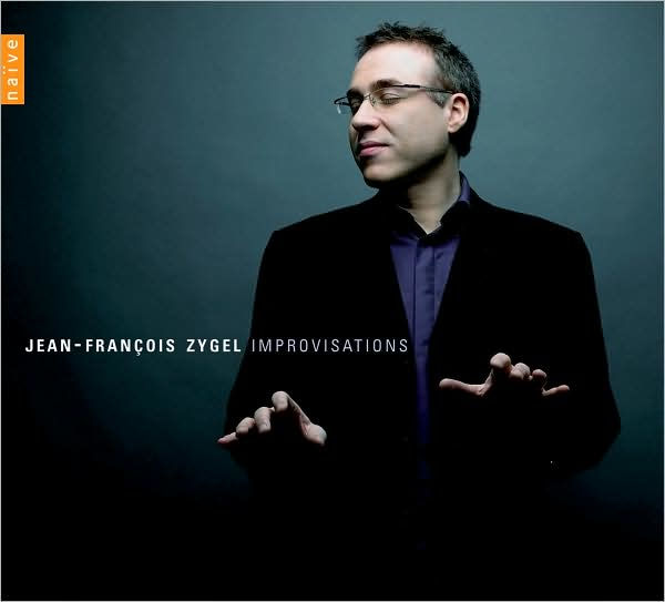 Jean-Fran¿¿ois Zygel: Improvisations