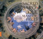 Sacred Baroque Masterpieces