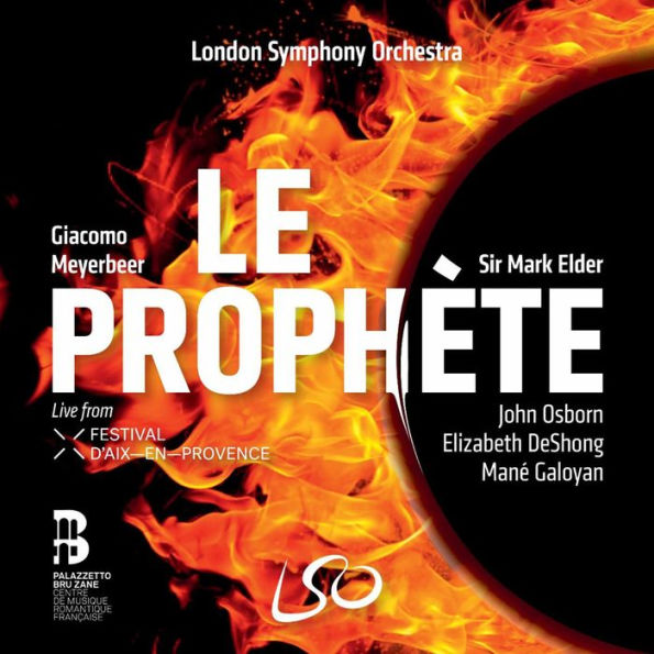 Giacomo Meyerbeer: Le Prophète