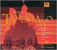 Title: Handel: Tamerlano, Artist: Handel / Pinnock / Bacelli / Randle / Pushee