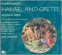 Humperdinck: Hansel and Gretel