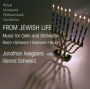 From Jewish Life: Music for Cello & Orchestra