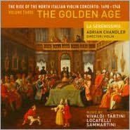 The Rise of the North Italian Violin Concerto: 1690-1740, Vol. 3 - The Golden Age