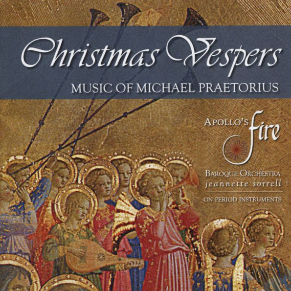 Christmas Vespers: Music of Michael Praetorius