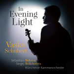Alternative view 1 of In Evening Light: Vasks, Schubert