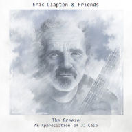 Title: The Breeze: An Appreciation of J.J. Cale, Artist: Eric Clapton