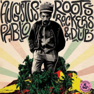 Title: Roots, Rockers & Dub, Artist: Augustus Pablo