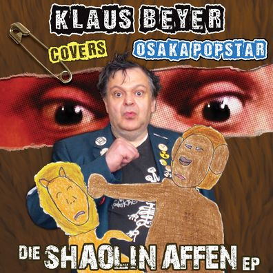 Klaus Beyer Covers Osaka Popstar: Die Shaolin Affen