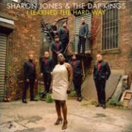 Title: I Learned the Hard Way, Artist: Sharon Jones & the Dap-Kings