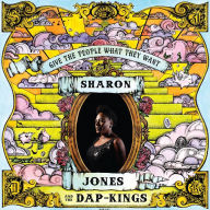 Title: Give the People What They Want, Artist: Sharon Jones & the Dap-Kings