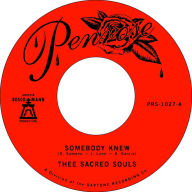Title: Somebody Knew, Artist: Thee Sacred Souls