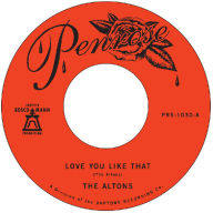 Title: Love You Like That/I Try I Try, Artist: Altons