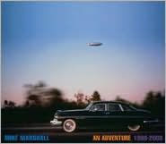 An Adventure: 1999-2009
