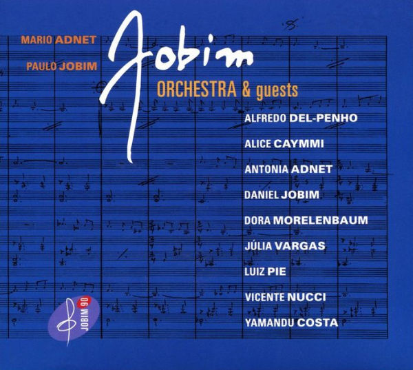 Jobim Orchestra & Guests