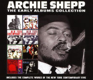 Title: The Early Albums Collection, Artist: Archie Shepp