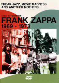 Title: Frank Zappa: Freak Jazz, Movie Madness And Another Mothers