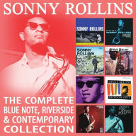 Title: The Complete Blue Note, Riverside & Contemporary Collection, Artist: Sonny Rollins