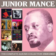 Title: The Complete Albums Collection: 1959-1962, Artist: Junior Mance