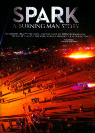 Title: Spark: A Burning Man Story