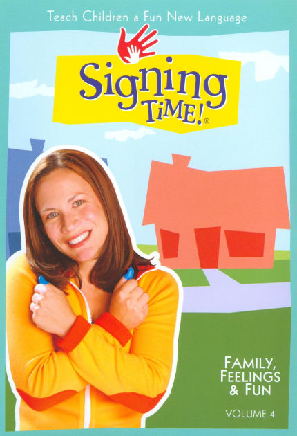 Signing Time!, Vol. 4: Family, Feelings & Fun by Rachel Coleman ...