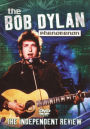 Bob Dylan: Phenomenon