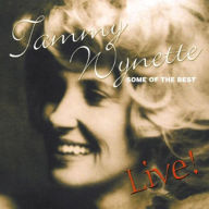 Title: Some of the Best Live, Artist: Tammy Wynette