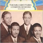 Title: London Sessions 1934-1939, Artist: The Mills Brothers