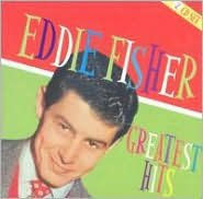 Title: Greatest Hits [Fabulous], Artist: Eddie Fisher