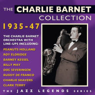 Title: The Charlie Barnet Collection, Vol. 1: 1935-1947, Artist: Charlie Barnet