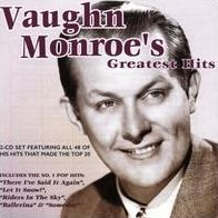Vaughn Monroe's Greatest Hits [Acrobat]