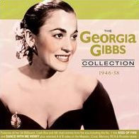 The Georgia Gibbs Collection: 1946-58