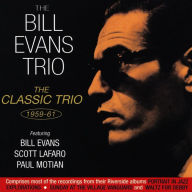 Title: The Classic Trio 1959-1961, Artist: Bill Evans Trio