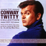 Title: The Collection 1957-62, Artist: Conway Twitty