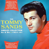 Title: The Tommy Sands Singles Collection: As & Bs 1951-1961, Artist: Tommy Sands