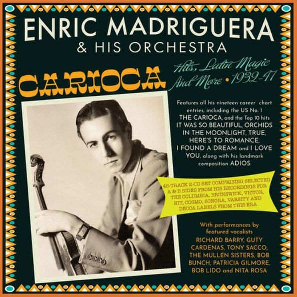 Carioca! Hits Latin Magic and More 1932-47