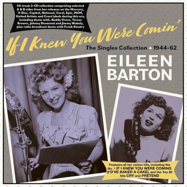 If I Knew You Were Comin' I'd've Baked a Cake by Eileen Barton | CD |  Barnes & Noble®