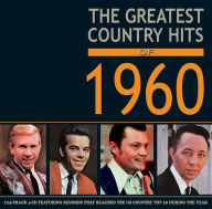 Title: Greatest Country Hits of 1960, Artist: 