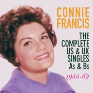 Title: The Complete US Singles As & Bs: 1955-62, Artist: Connie Francis