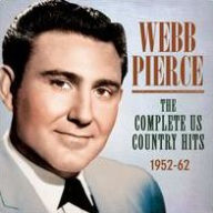 Title: The Complete U.S. Country Hits 1952-1962, Artist: Webb Pierce