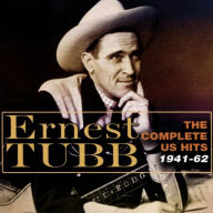 Title: The Complete Hits, 1941-1962, Artist: Ernest Tubb